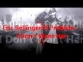 Eric Bellinger ft Problem - I Don't Want Her ( HOT ...
