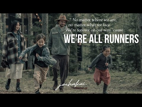 WE'RE ALL RUNNERS | No Matter Where We Are And What We face, We Forever On Our Way