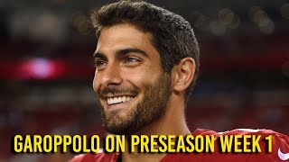 Garoppolo assesses preseason game against Cowboys
