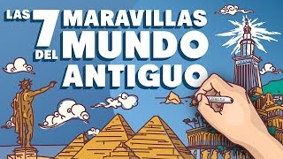 Las 7 Maravillas del Mundo Antiguo