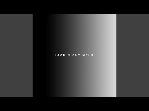 Lach nicht mehr