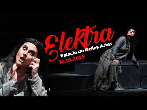 Diana LAMAR - Elektra, Richard Strauss - Palacio de Bellas Artes 2025