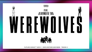 WEREWOLVES Music Video