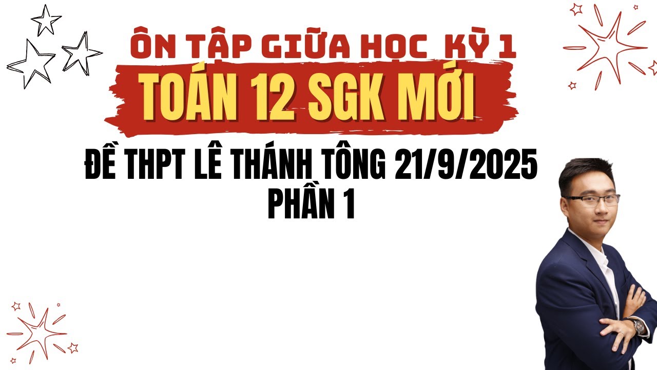 ĐỀ SIÊU HAY THPT LÊ THÁNH TÔNG 21.9 PHẦN 1