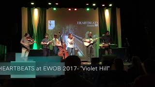 Violet Hill - Heartbeats at ewob 2017