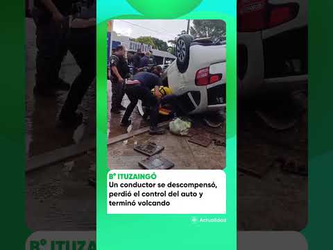 🚨 UN CONDUCTOR SE DESCOMPENSÓ Y PROVOCÓ UN FUERTE ACCIDENTE EN BARRIO ITUZAINGÓ🚑