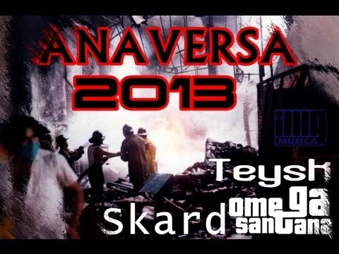 Omega Santana - Anaversa (con Teysck y Skard) [ 2013 ]