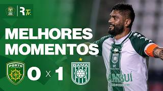 PORTO VITÓRIA 0 X 1 GAMA | MELHORES MOMENTOS | 1ª RODADA | COPA VERDE 2026