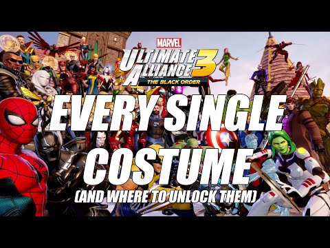 Showcase of EVERY Single Costume (& Where to Unlock them) - Marvel Ultimate Alliance 3 (MUA3)