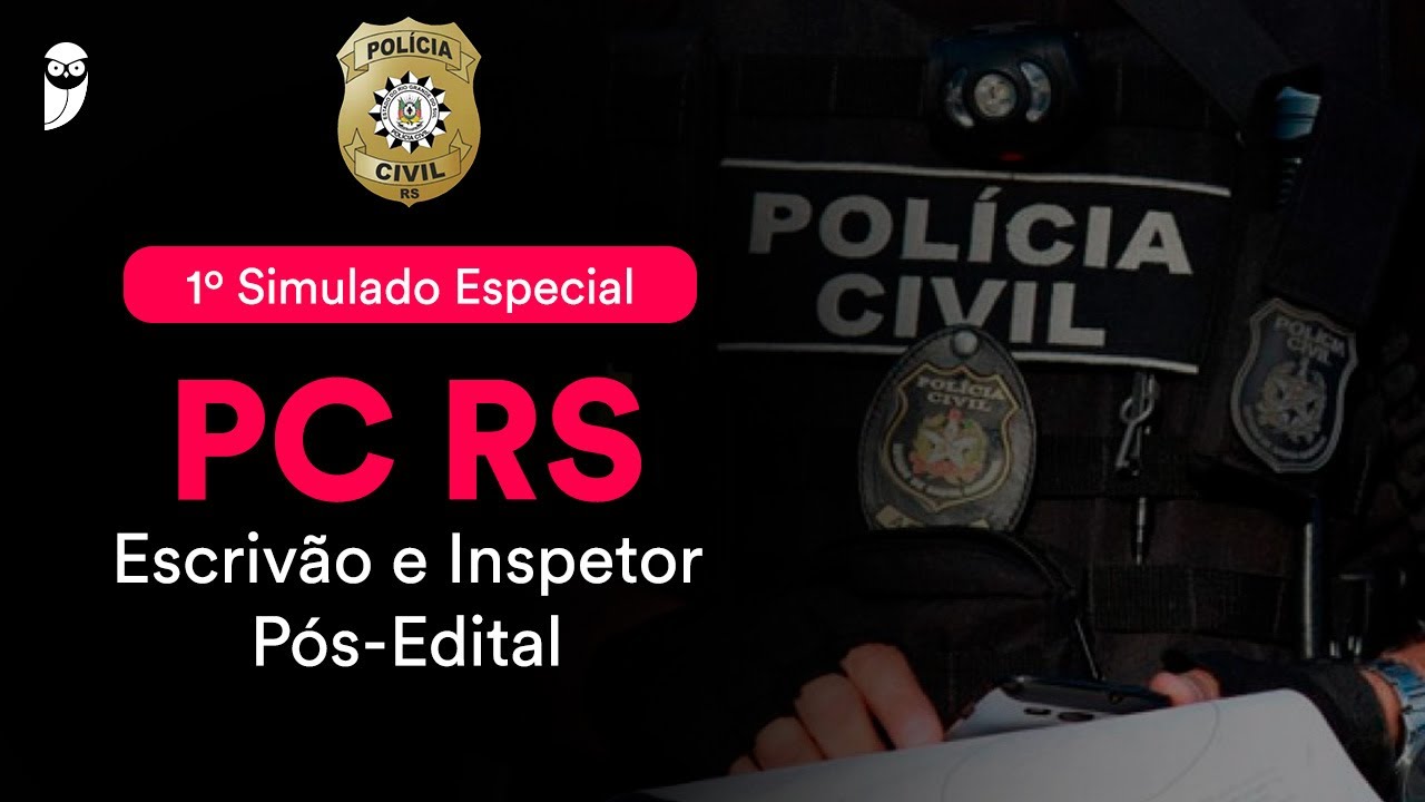 1º Simulado Especial PC RS - Escrivão e Inspetor - Pós-Edital - Correção