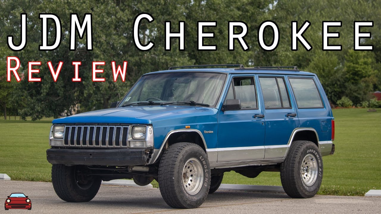 JDM 1995 Jeep Cherokee Review - Importing A Jeep From ...