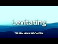 LEVITATING_DUA LIPA FT DaBaby (TERJEMAHAN INDONESIA) LEVITATING_DUA LIPA FT DaBaby (TERJEMAHAN INDONESIA)