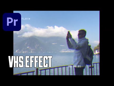 How to make VHS EFFECT in Adobe Premiere Pro? (Old camera look without plugins)