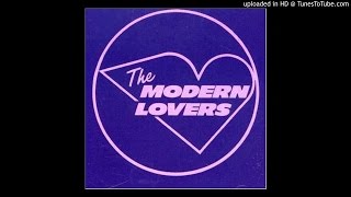 The Modern Lovers - She Cracked