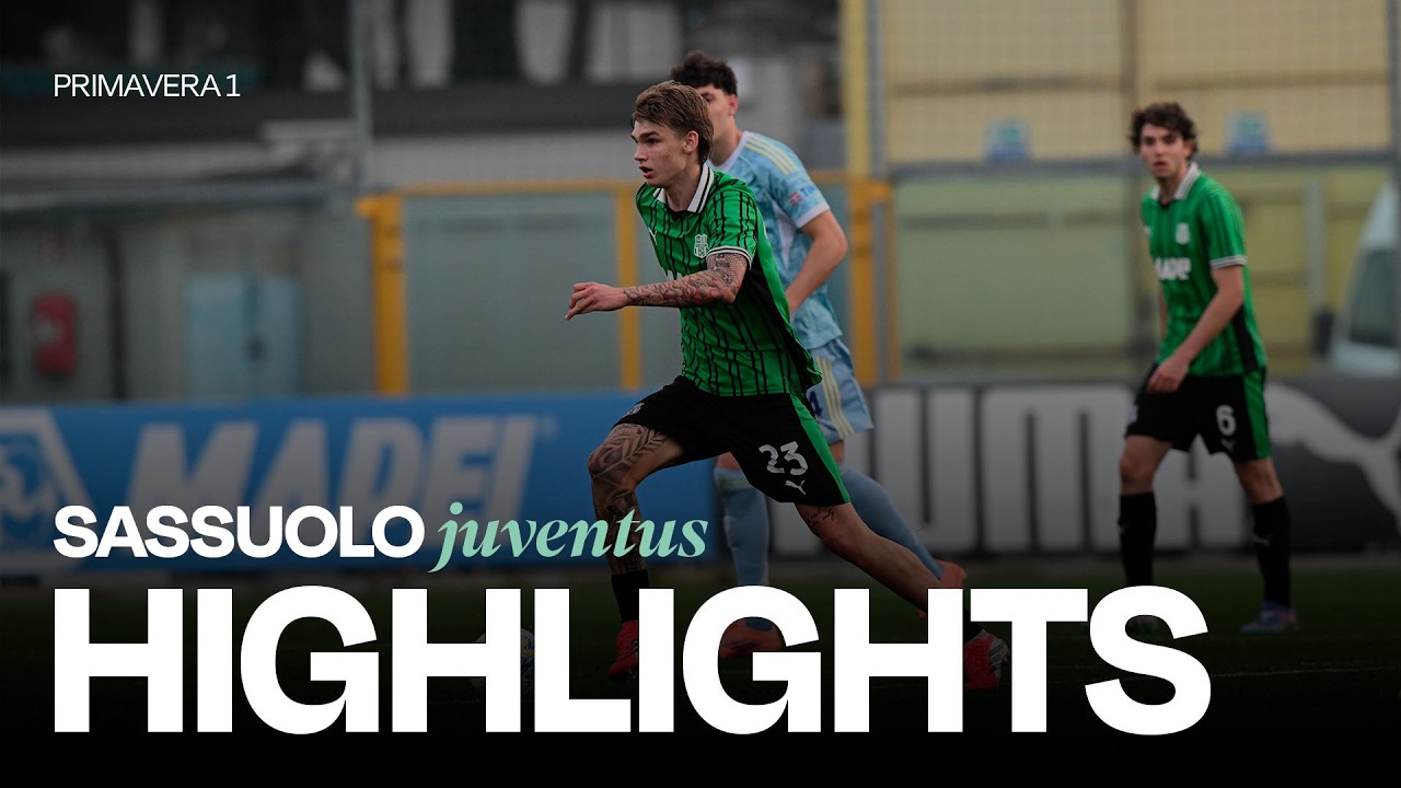 Sassuolo U20 vs Juventus U20 Highlights