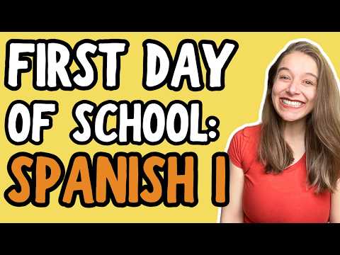 Back to School in your Spanish Class| Lesson Plans for First Day of Spanish Class