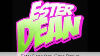 Ester Dean feat. Chris Brown - Drop It Low