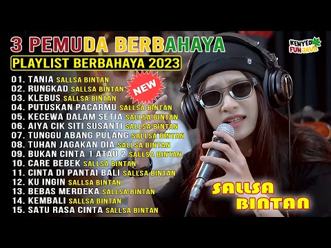 Asu Lama Suka Dia Tania Pipi Congkak - Sallsa Bintan Full Album Terbaru 2023