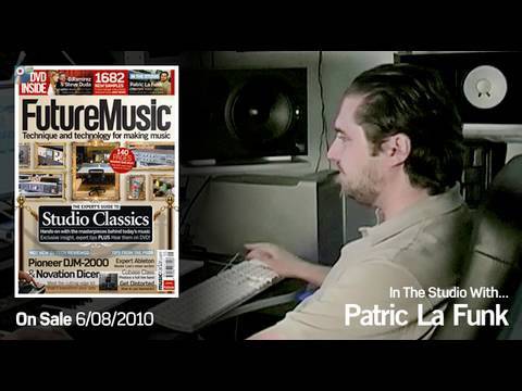 Patric La Funk In The Studio With : Future Music Magazine Issue 230