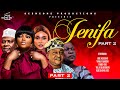 Flashback Movie JENIFA PART 2 Part 2 Yoruba Nollywood Movie