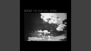 The Sun Will Shine Music Video