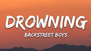 Download lagu Backstreet Boys - Drowning (Lyrics) mp3