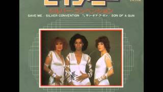 Save Me　／　Silver Convention
