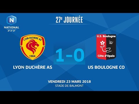 J27 : Lyon Duchère AS - US Boulogne CO (1-0), le replay I National FFF 2018