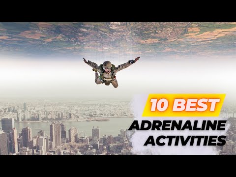 Top 10 Best Adrenaline Activities
