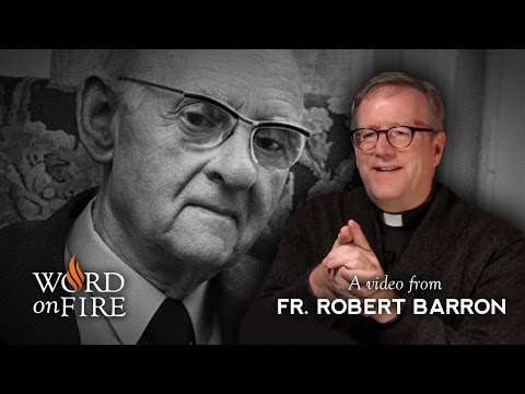 Bishop Barron on Hans Urs von Balthasar (Part 1 of 2)