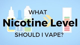 What nicotine level should I vape?