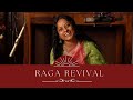 Raga Revival S1 E 13 Ronkini Gupta Vocal Miyan Ki Todi