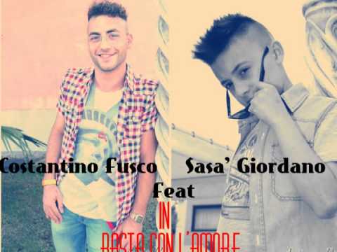 Costantino Fusco Feat Sasa' Giordano Basta Con L'amore
