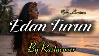 Download lagu Edan Turun - Nella Kharisma | Reggae Cover | Rastacover mp3 Download lagu Edan Turun - Nella Kharisma | Reggae Cover | Rastacover mp3