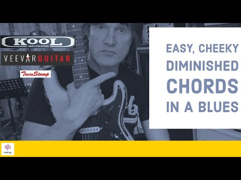 Easy, cheeky diminished chords in a blues
