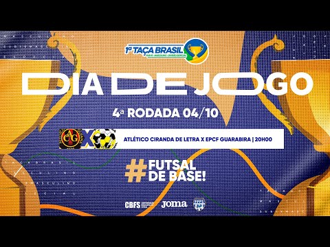 Taça Brasil Sub19 Masc. Divisão Especial | Atlético Ciranda x EPCF Guarabira | 4ª Rodada|Ao Vivo
