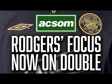 Rodgers' Redemption is complete, now we can focus on the double // A Celtic State of Mind // ACSOM