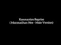 Kanmaniye Reprise Manmadhan Nee Male Version