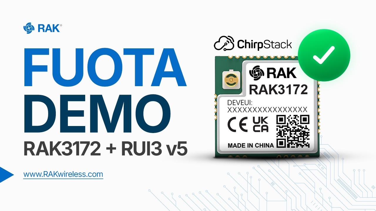 LoRaWAN FUOTA on RAK3172 with ChirpStackOS