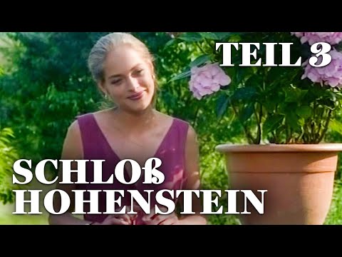 Schloß Hohenstein - Irrwege zum Glück - Teil 3 | Romantische Dramaserie