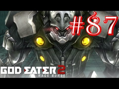 God Eater 2: Rage Burst - Part 87 - Difficulty 6 - Concrete Eagle