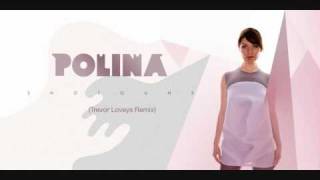 Polina - Shotguns (Trevor Loveys Mix)