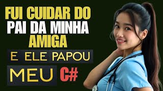 O pai da minha amiga precisava de uma cuidadora, então...