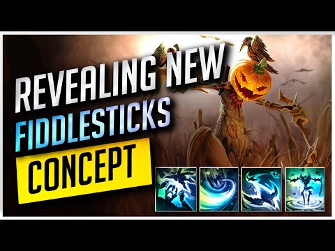 Fiddlesticks Rework Reveal??! Crazy new Ultimate Possibility! (Concept)