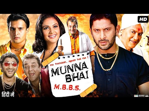 Munna Bhai M.B.B.S. Full Movie | Sanjay Dutt | Arshad Warsi | Boman Irani