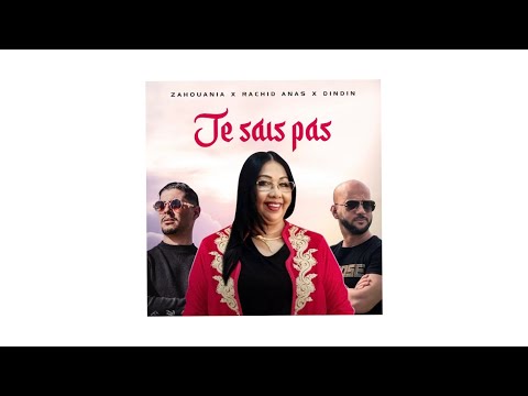 Je sais pas - Zahouania x Rachid Anas x Dindin (Speed Up)