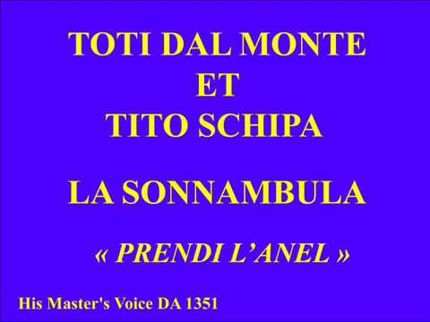 Toti dal Monte et Tito Schipa   La sonnambule   Prendi l'anel   His Master's Voice DA 1351