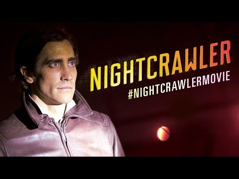 Nightcrawler - Official Trailer