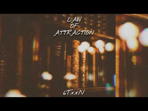 Law of attraction (prod. 6TxxN)