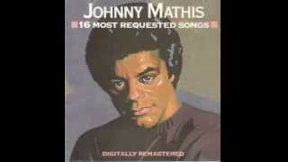 What Will My Mary Say -  Johnny Mathis